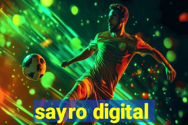 sayro digital